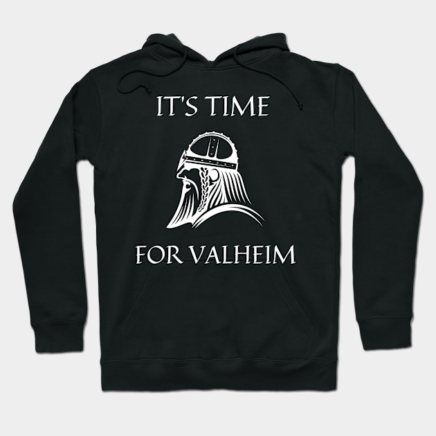 Valheim time Hoodie by SnowballSteps